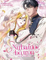 Nữ Bá Tước Bỏ Trốn Đã Quay Trở Lại